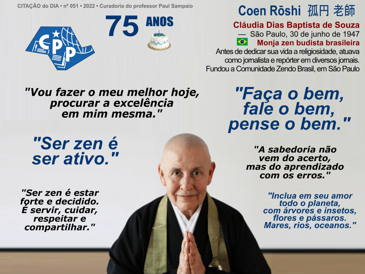 Ser Zen é Ser Ativo • Monja Coen • 75 Anos
